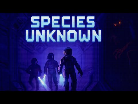 Видео: Я слышу шаги. Но мы одни в Species: Unknown №2