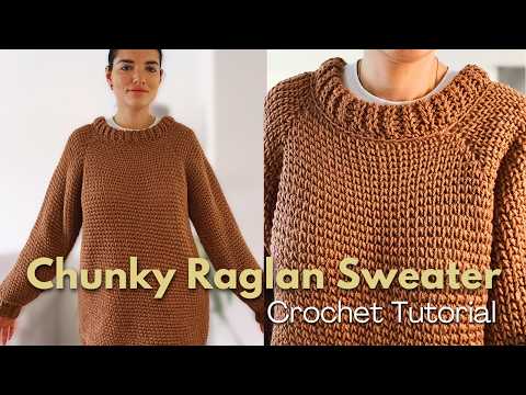Видео: Как связать крючком свитер реглан | Плотный, удобный и идеальный для зимы