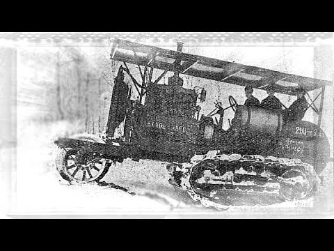 Видео: Русский Холт. Насколько могучими и тягучими были первые советские тракторы. 2ч. Гусеничный тип.