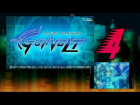 Видео: Прохождение Azure Striker Gunvolt - 4