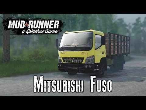 Видео: Spintires: MudRunner обзор мода [ MITSUBISHI FUSO ] ЗАЧЁТ