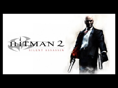 Видео: Hitman 2 Silent Assassin | Прохождение | Без комментариев
