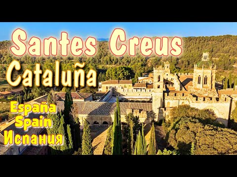 Видео: Santes Creus - Cataluña 2k - Traveling Spain ▶ Viajar España ▶ Пътуване Испания⭐⭐⭐⭐⭐