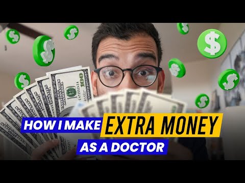 Видео: Как я зарабатываю дополнительные деньги, работая врачом [подработка]