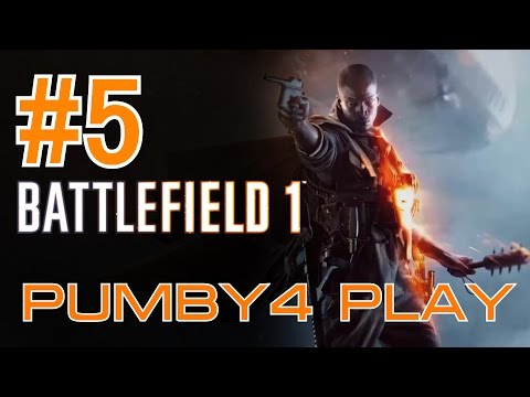 Видео: [BATTLEFIELD_1]#5 |ПРОХОЖДЕНИЕ|МОНТАЖ|GAMEPLAY|hightlites|прохождение второй миссии