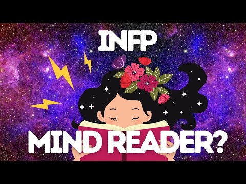 Видео: Три истины о том, как INFP читают (или неправильно читают!) мысли людей