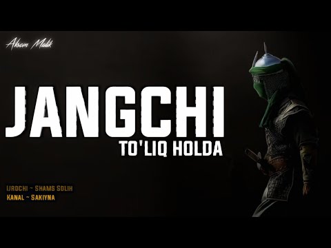 Видео: Жангчи Асари | Тўлиқ Холда | Шамс Солих | Сакийна
