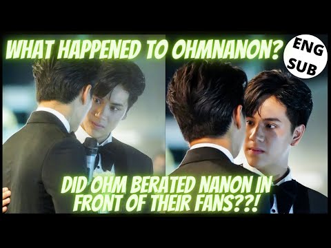 Видео: [OhmNanon] ЧТО НА САМОМ ДЕЛЕ ПРОИЗОШЛО во время церемонии вручения премии Maya Entertain Awards 2022