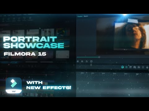 Видео: Портретная витрина с НОВЫМИ эффектами Filmora 15!