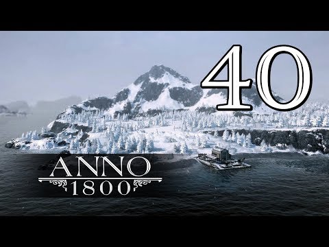 Видео: Прохождение Anno 1800 #40 - Первое арктическое поселение [Во льдах #2][Эксперт]
