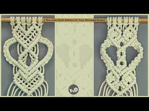 Видео: 2 Шаблон сердца макраме для вашего проекта макраме | Урок макраме