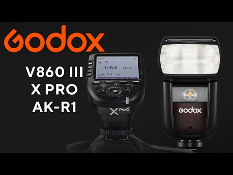 Видео: Большой обзор Godox V860 III  X-PRO AK-R1