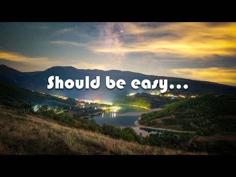 Видео: Простая астрофотография с точки обзора... Или нет?