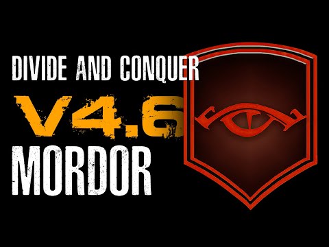 Видео: Divide & Conquer (V4.6): обзор фракции Мордор (Mordor Overview RUS)