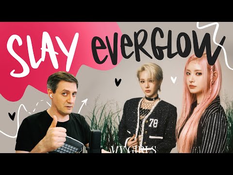 Видео: Честная реакция на Everglow — Slay