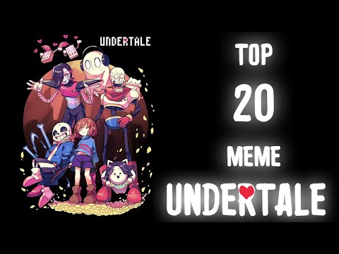 Видео: Top 20 meme Undertale/Топ 20 меме Андертейл