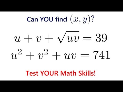 Видео: Сможете ли вы решить эту красивую алгебраическую систему уравнений?