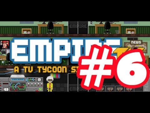 Видео: Empire TV Tycoon прохождение #6 [Гнусавый Let's Play] - Расширение вещания