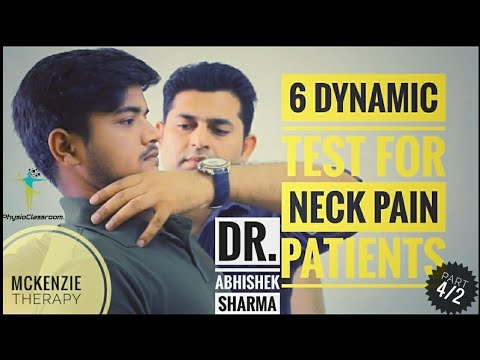 Видео: ДИНАМИЧЕСКАЯ МЕХАНИЧЕСКАЯ ОЦЕНКА БОЛИ В ШЕЕ: ТЕРАПИЯ ПО МАККЕНЗИ, ЧАСТЬ 4/2