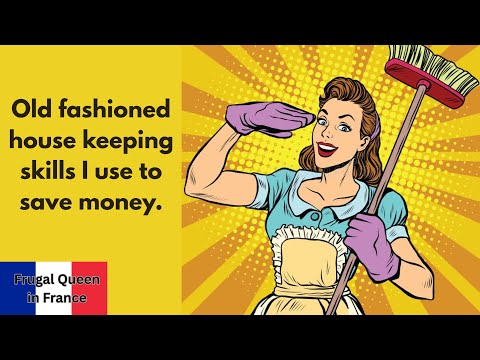 Видео: Старомодные навыки ведения домашнего хозяйства, которые я использую, чтобы сэкономить деньги. #ст...