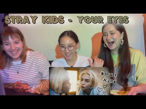 Видео: Stray Kids 『Your Eyes』 M/V REACTION / РЕАКЦИЯ