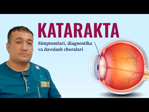 Видео: Katarakta nima va uni qanday davolash mumkin? (Что такое катаракта и как ее лечить?)
