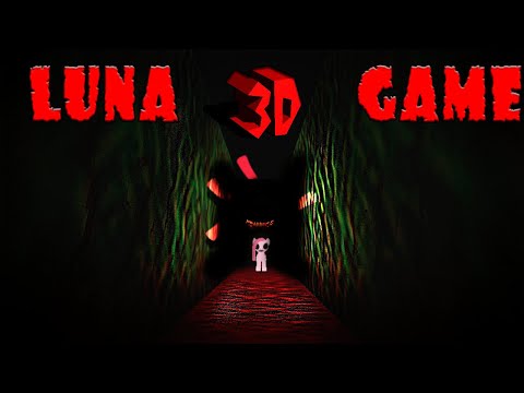 Видео: Играем в Luna game 3D: МЫ ПОКОНЧИМ С ЭТИМ!!!