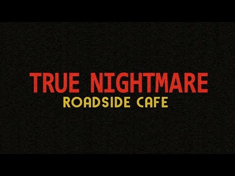 Видео: True Nightmare - Roadside Cafe || Инди-Хоррор с крутой атмосферой