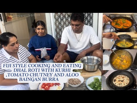 Видео: ПРИГОТОВЛЕНИЕ И ЕСТЬ ДАЛ РОТИ ПО-ФИДЖИЙСКИ С КУРИ, ТОМАТНЫМ ЧАТНИ И АЛУ БЕЙНГАН БУРРА!