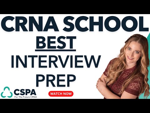 Видео: ЛУЧШАЯ подготовка к собеседованию в CRNA — как подготовиться к собеседованию в школе CRNA!