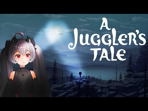 Видео: РАССКАЗЧИК СОШЁЛ С УМА?! ▶ A Juggler's Tale #2