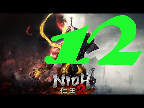 Видео: Nioh 2. Прохождение 12