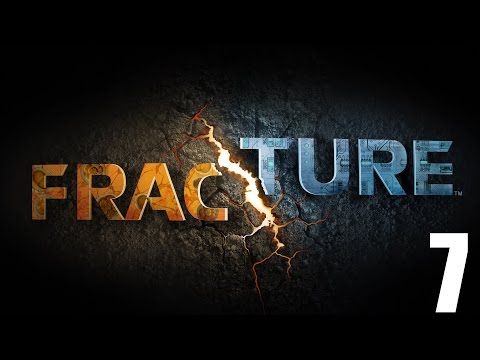 Видео: Fracture - Прохождение Часть 7