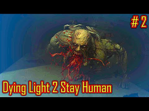Видео: Dying Light 2 Stay Human прохождение с русской озвучкой часть 2