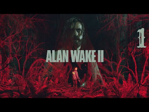 Видео: Alan Wake 2. Прохождение: Часть - 1