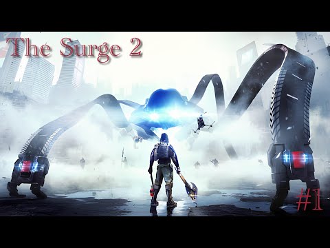 Видео: The Surge 2 | Первое прохождение (День 1)