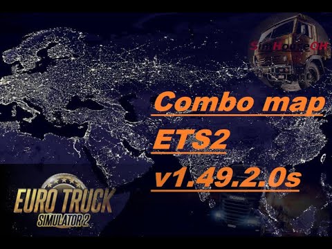 Видео: #ets2#combomap  Сборка карт для  v 1.49.2.0s