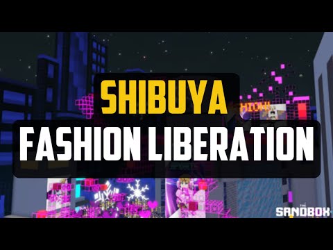 Видео: SANDBOX / "SHIBUYA FASHION LIBERATION" / КАК ПРОЙТИ / БЫСТРОЕ ПРОХОЖДЕНИЕ😈