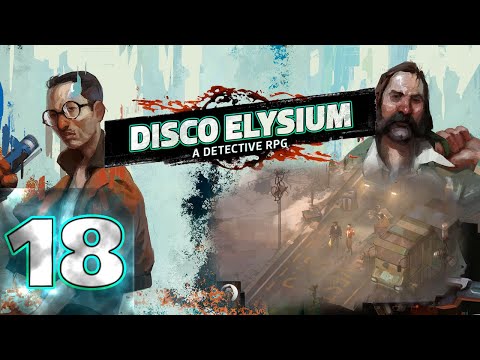 Видео: Disco Elysium | Первый раз | Прохождение #18 Концептуальный Опыт @Rkane
