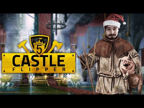Видео: Castle Flipper ● Прохождение #5 ● "Я Почти Король"