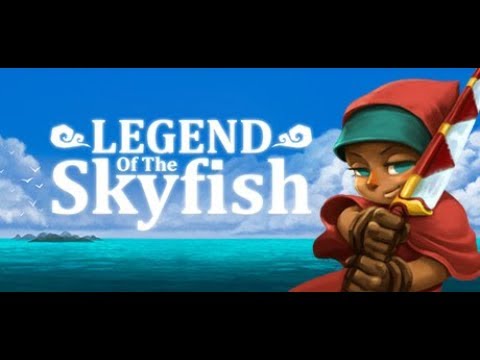 Видео: Прохождение Legend of the Skyfish 7-12 уровень