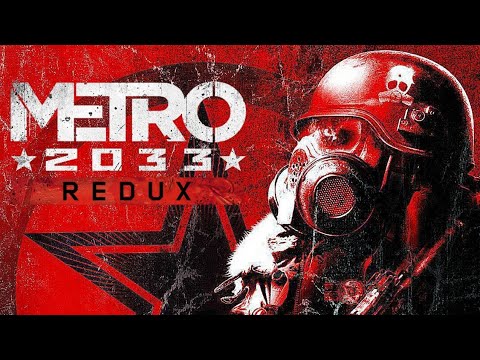 Видео: АРТЁМКА | Metro 2033 Redux #1