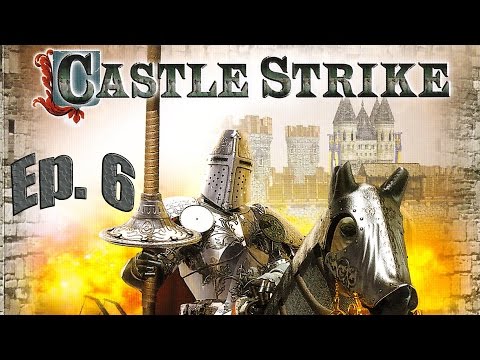 Видео: Castle Strike - Прохождение Ep 6.