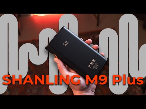 Видео: Огляд Shanling M9 Plus, флагманський плеєр та мрія аудіофіла!