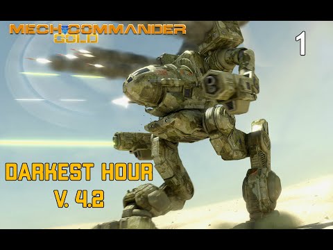 Видео: MechCommander Darkest Hour v 4.2 Серия 1