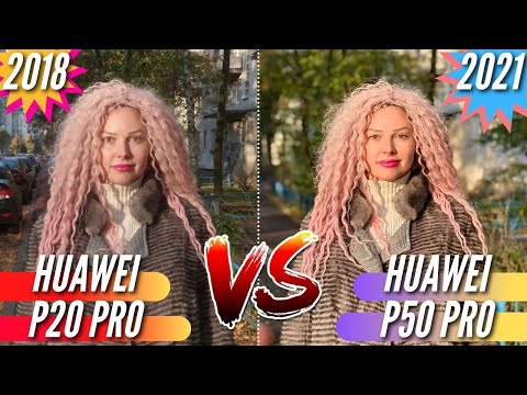 Видео: HUAWEI P50 PRO vs HUAWEI P20 PRO. Большое сравнение камер