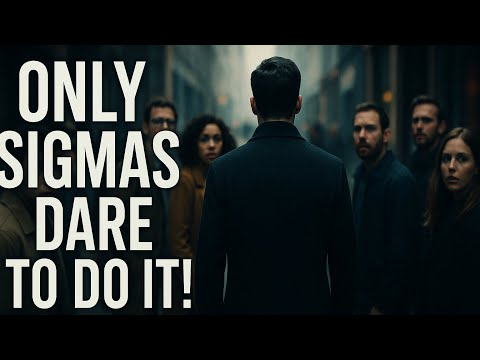 Видео: Привычки сигма-мужчины, которые трудны для обычных мужчин