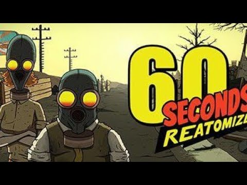 Видео: Мы прошли? В 60 SECOND REATOMIZED!! #2