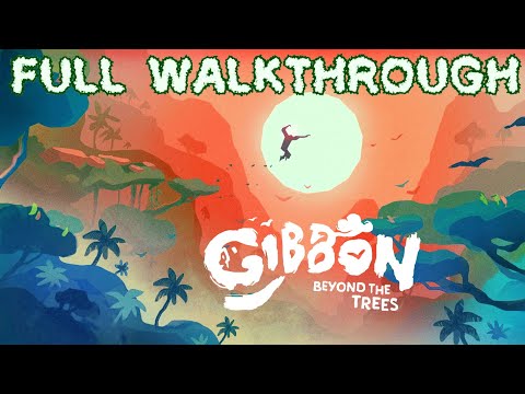 Видео: Gibbon: Beyond the Trees - Полное прохождение