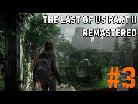 Видео: ПО СЛЕДАМ ТОММИ ► The Last of Us Part II Remastered #3